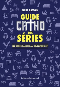 Guide catho des séries