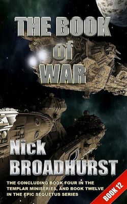 The Book of War - Sequetus (The full set of books), #12