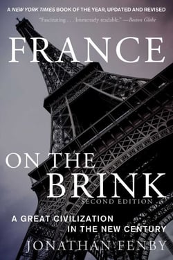 France on the Brink - A Great Civilization in the New Century