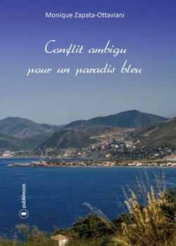 Conflit ambigu pour un paradis bleu - Un récit de vie passionnant sur fond de guerre d'Algérie