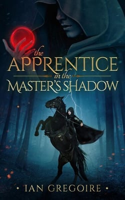 The Apprentice In The Master’s Shadow - Legends Of The Order, #2