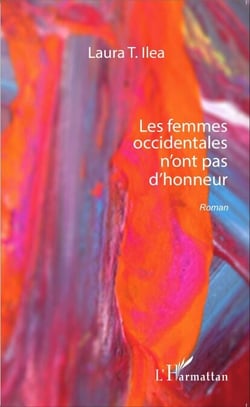 Les femmes occidentales n'ont pas d'honneur - Roman