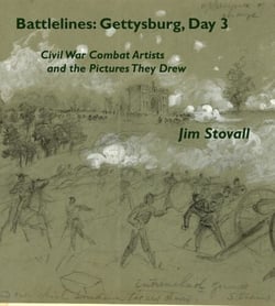 Battlelines: Gettysburg, Day 3 - Civil War Combat Artists and the Pictures They Drew, #4