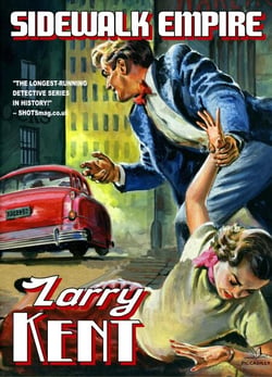 Larry Kent: Sidewalk Empire - Larry Kent, #23