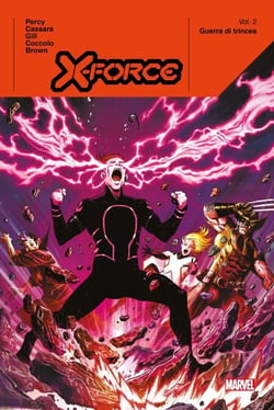 X-Force (2019) T02 - Guerre profonde