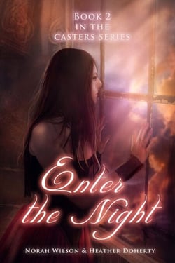 Enter the Night - Casters, #2