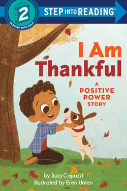 I am Thankful - A Positive Power Story