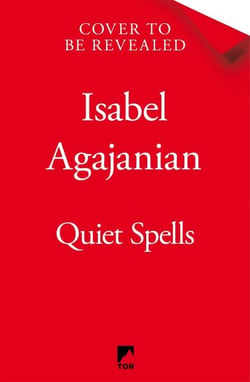 Quiet Spells - The bewitching dark academia for fans of Divine Rivals