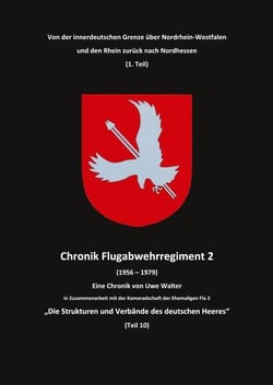 "Von der innerdeutschen Grenze über Nordrhein-Westfalen und den Rhein zurück nach Nordhessen (1. Teil)" - "Die Strukturen und Verbände des deutschen Heeres (Teil 10)"