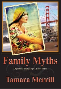 Family Myths - Agustus Family Triolgy, #3