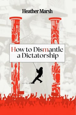 How to Dismantle a Dictatorship - Resistance, #2