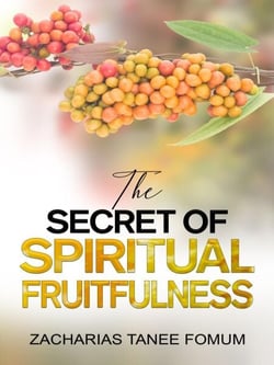 The Secret of Spiritual Fruitfulness - Practical Helps For The Overcomers, #21