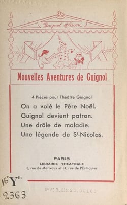 Nouvelles aventures de Guignol - 4 pièces pour théâtre Guignol