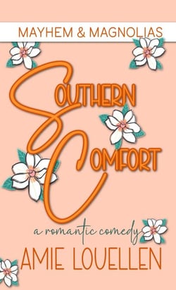 Southern Comfort - Mayhem &amp; Magnolias, #2