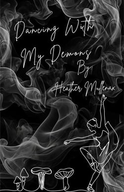 Dancing With My Demons