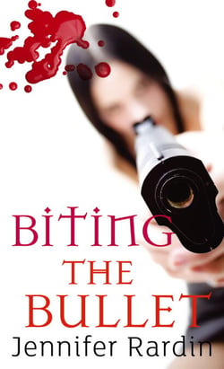 Biting The Bullet - Book three in the Jaz Parks sequence