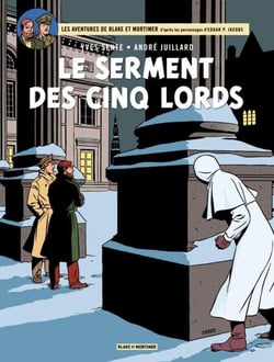 Blake &amp; Mortimer - Tome 21 - Le serment des cinq Lords