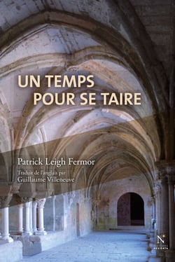 Un temps pour se taire - Voyage au cœur de la vie monastique