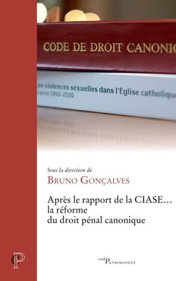 Après le rapport de la CIASE… la réforme du droit pénal canonique