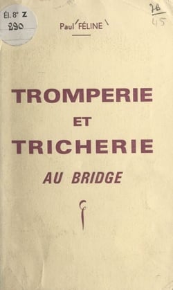 Tromperie et tricherie au bridge