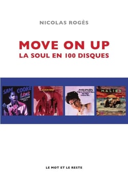 Move On Up - La soul en 100 disques essentiels