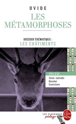 Les Métamorphoses (Edition pédagogique) - Dossier thématique : Les Châtiments