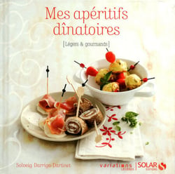Mes apéritifs dinatoires - Variations légères