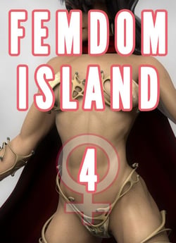 Femdom Island 4 (Femdom Amazon Warrior, Femdom Muscle, Femdom Giantess) - Femdom Discipline, #7