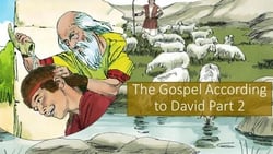 The Gospel According to David, Part 2: The Chosen King - The Gospel According to, #2