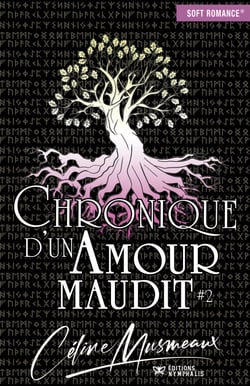 Chronique d'un amour maudit - Tome 2 - Chronique d'un amour maudit, T2