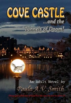Cove Castle and the Tunnels of Doom