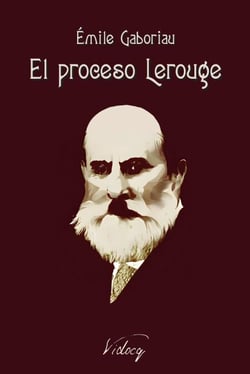 El proceso Lerouge - Monsieur Lecoq, #1