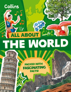 The World - Discover fascinating facts about planet Earth