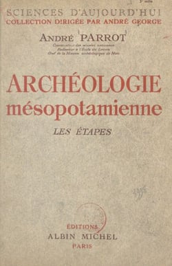 Archéologie mésopotamienne - Les étapes
