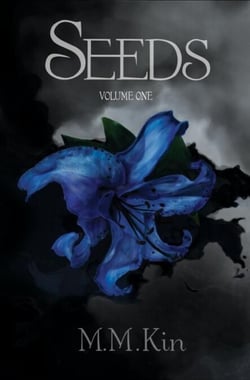 Seeds Volume One - Seeds Trilogy, #1