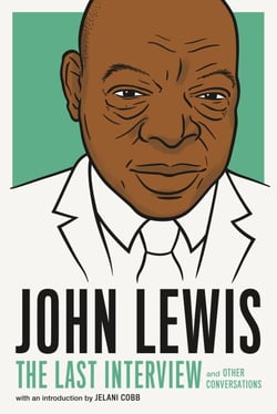 John Lewis: The Last Interview - and Other Conversations