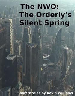 The NWO: The Orderly's Silent Spring - shorts!, #4