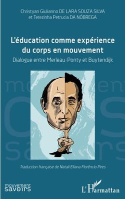 L'éducation comme expérience du corps en mouvement - Dialogue entre Merleau-Ponty et Buytendijk