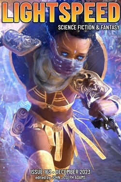 Lightspeed Magazine, Issue 163 (December 2023) - Lightspeed Magazine, #163