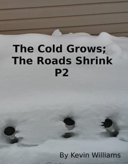 The Cold Grows, The Roads Shrink P2 - canada, #1