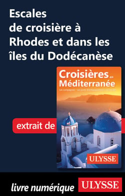Escales de croisière à Rhodes et dans les îles du Dodécanèse