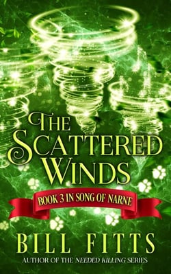 The Scattered Winds - Song of Narne, #3