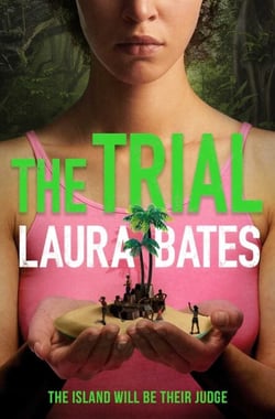 The Trial - The explosive new YA from the founder of Everyday Sexism