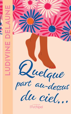 Quelque part au-dessus du ciel
