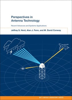 Perspectives in Antenna Technology - Recent Advances and Systems Applications