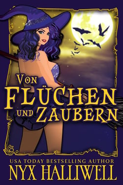 Von Flüchen und Zaubern - Hexenschwestern von Raven Falls - Gemütliche Krimiserie, #2