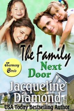 The Family Next Door: A Heartwarming Love Story - Harmony Circle, #1