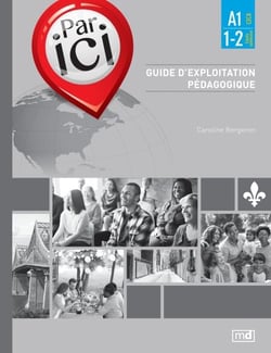 Par ici - Guide d’exploitation pédagogique, Niveau A1 / 1-2