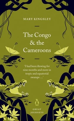 The Congo and the Cameroons