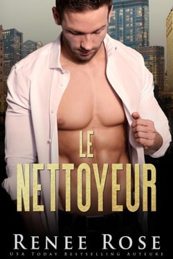 Le Nettoyeur - La Bratva de Chicago,, #9